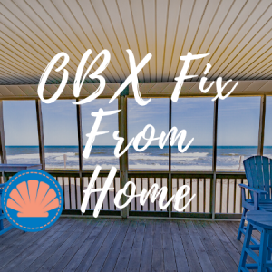 OBX Fix From Home | Visit the OBX From Home