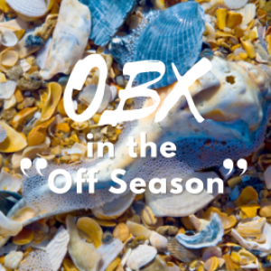The OBX in the Off Season